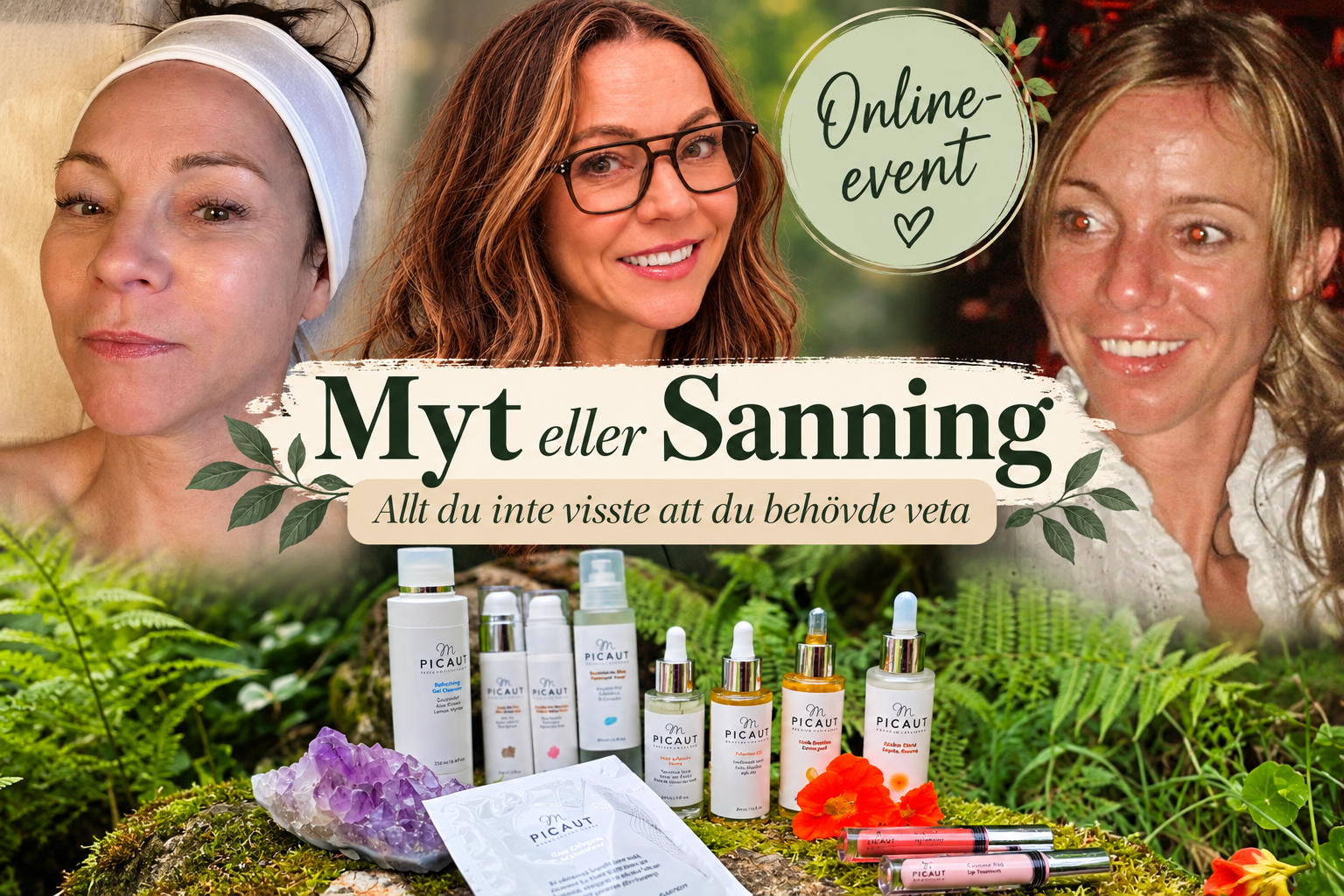 Myt eller sanning – onlineevent med Skogsro Spa och M PICAUT Skincare