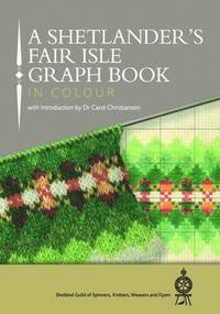 A shetlander´s fair isle graph book