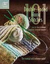 101 Double-Ended Hook Stitches: Crochet av Annie's