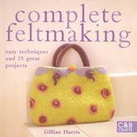 Complete feltmaking av gillian Harris