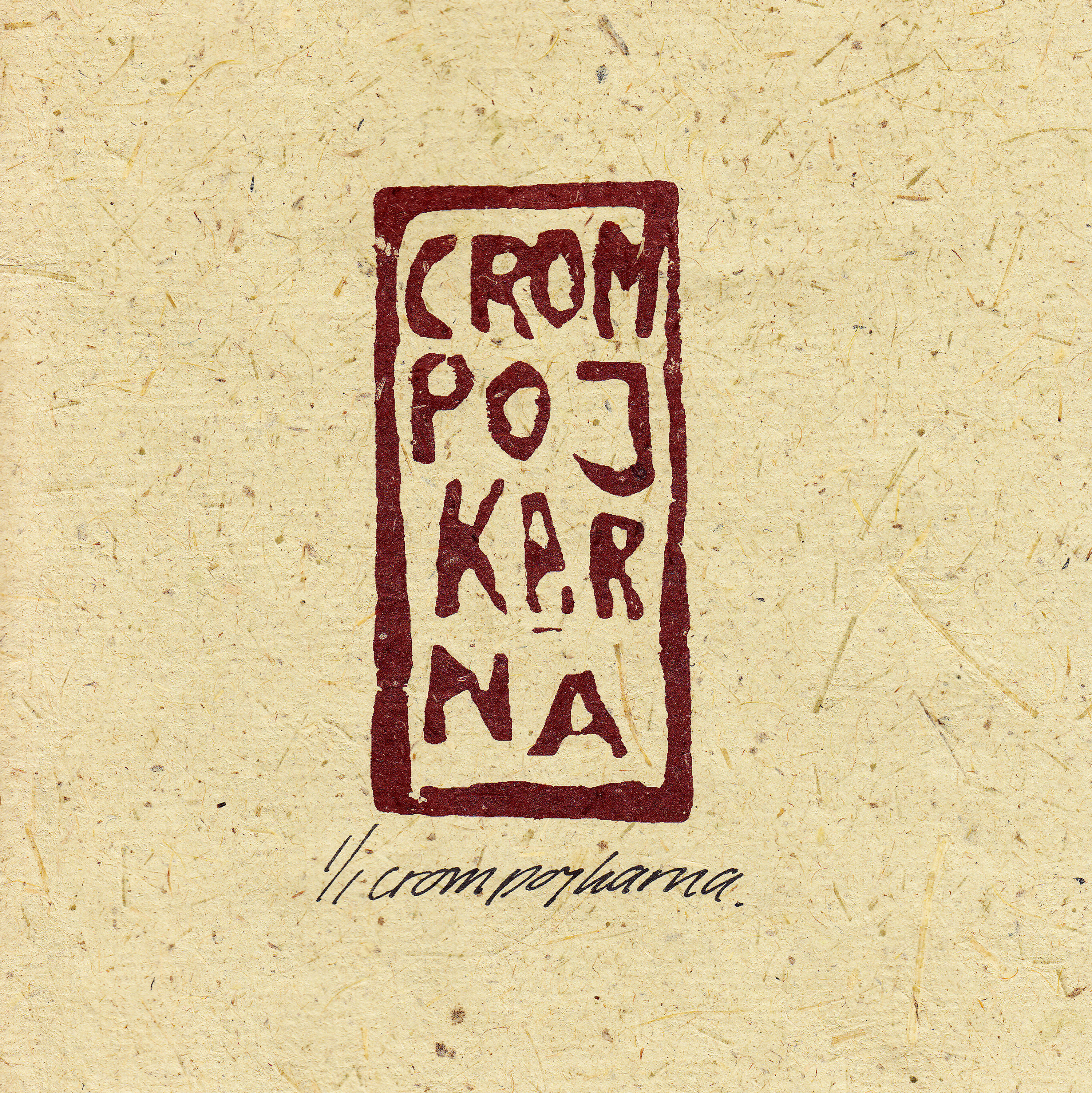 CROMPOJKARNA - Crompojkarna (album)