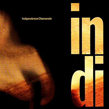 INDI - Indipendence/oberoende (album)