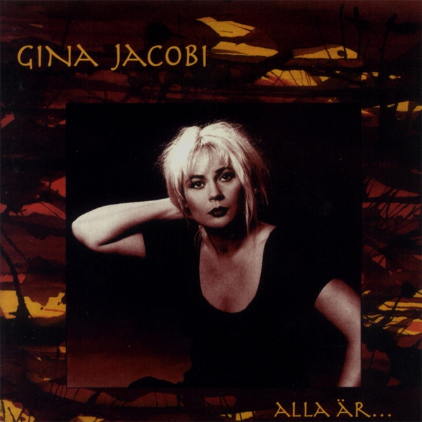 GINA JACOBI - Alla är (album)