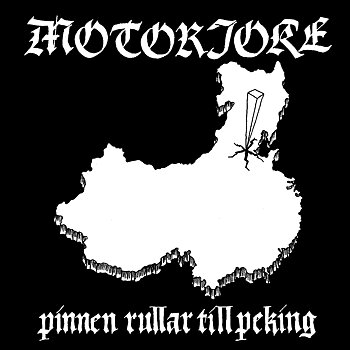 MOTORJOKE - Pinnen rullar till Peking EP