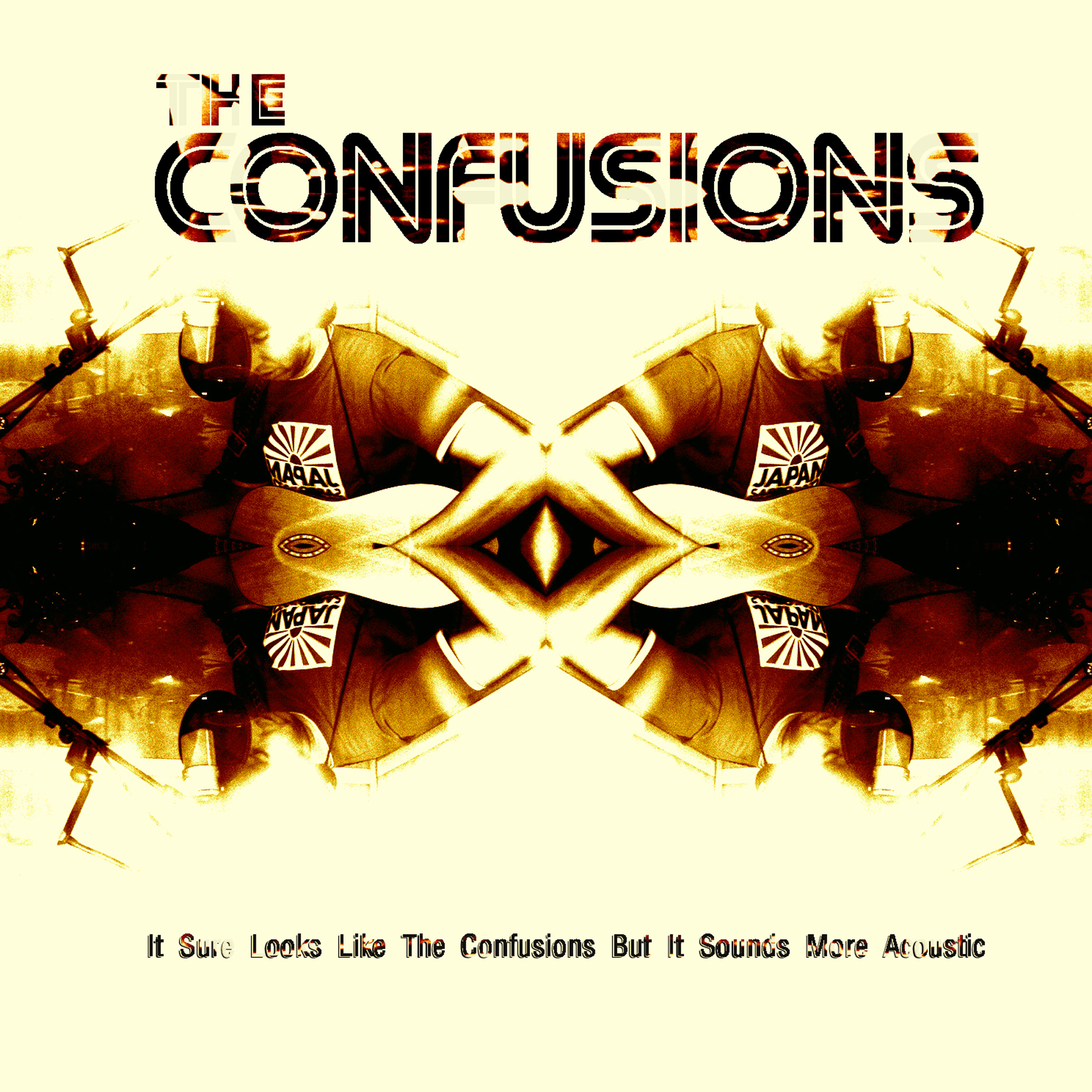 THE CONFUSIONS - It Sure Looks Like The Confusions But It Sounds More Acoustic (album)