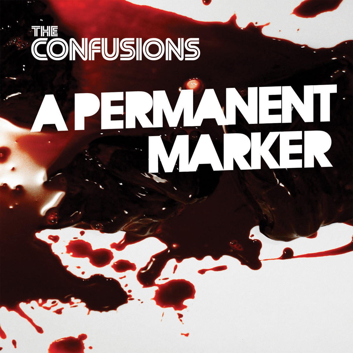 THE CONFUSIONS - A Permanent Marker (Album)