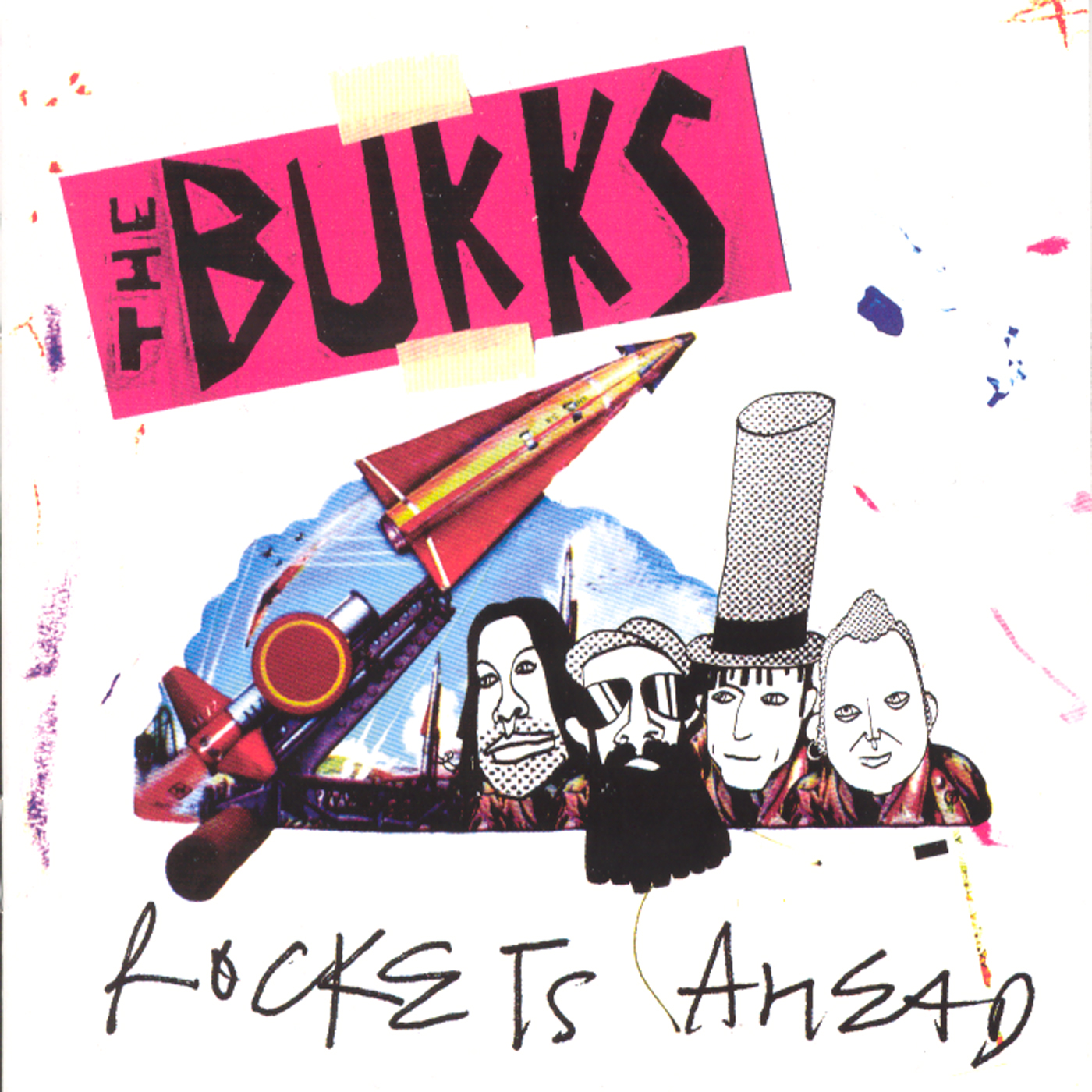 THE BUKKS - Rockets Ahead