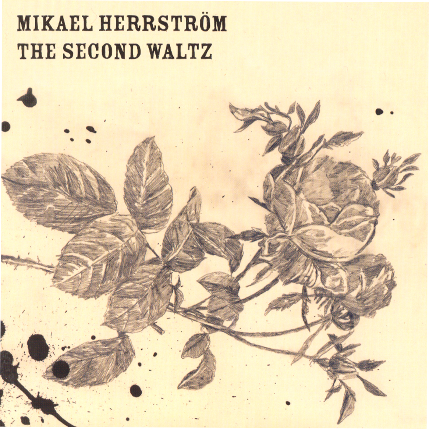 MIKAEL HERRSTRÖM - The Second Waltz (album) signerad - 2