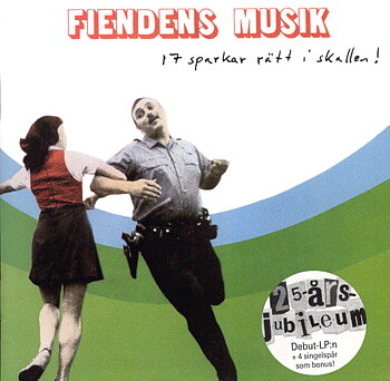 FIENDENS MUSIK 17 sparkar rätt i skallen! (album)