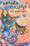 KRÄMEN, GIRAFFER & ANDRA SAKER - Spelar visor och pop för själ och kropp