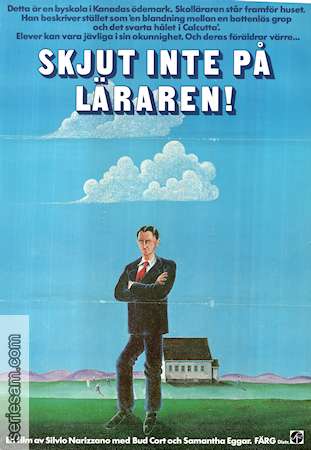 Skjut inte på läraren