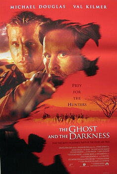 The Ghost and the Darkness