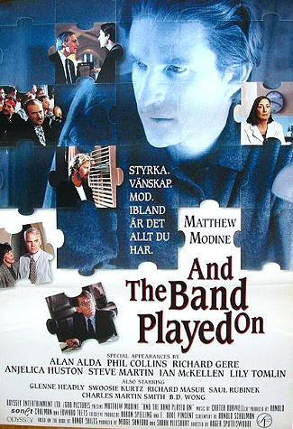 And the Band Played On