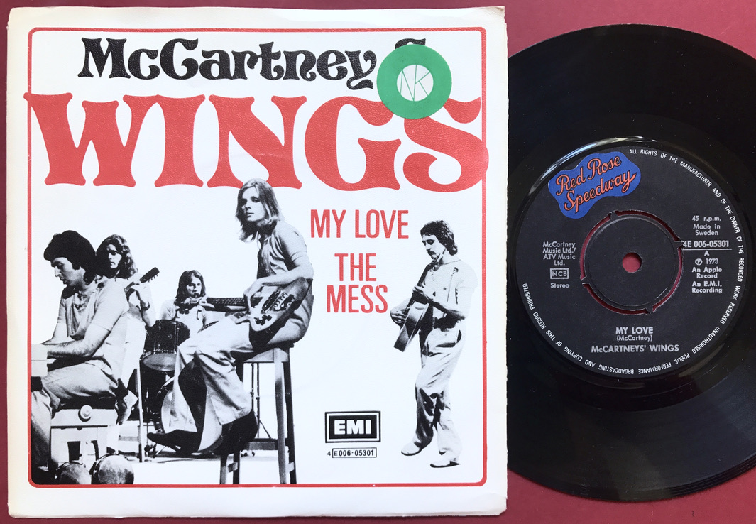 PAUL McCARTNEY & WINGS (Beatles) My love 7" Swe PS 1973