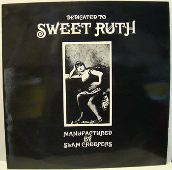 SLAM CREEPERS - Dedicated to Sweet Ruth Swe-orig LP 1968
