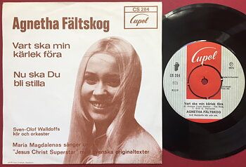 AGNETHA FÄLTSKOG - Vart ska min kärlek föra Swe PS 1972