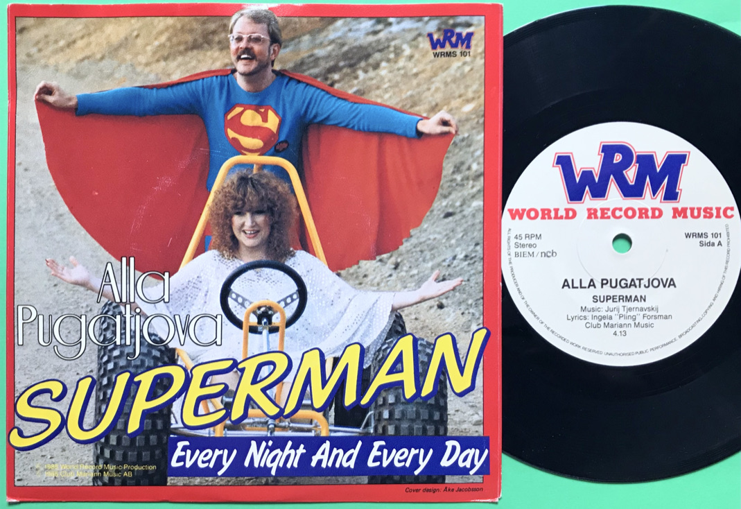 ALLA PUGATJOVA - Superman Swe PS 1985