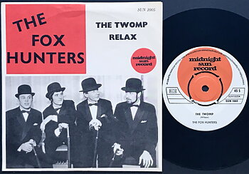 FOX HUNTERS - The twomp / Relax Swe PS 1966