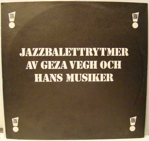 Jazzbalettrytmer av Geza Vegh o hans musiker / LP