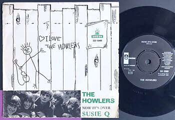 HOWLERS - Now it´s over / SUZIE Q Swe PS 1965