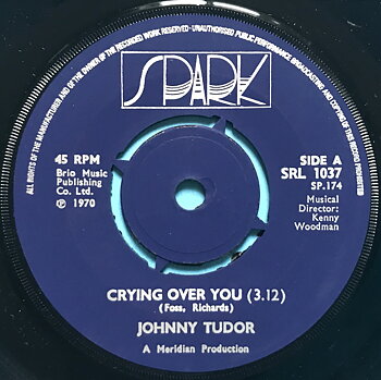 JOHNNY TUDOR - Crying over you UK 45 1970