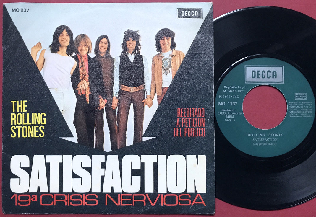 ROLLING STONES - Satisfaction / 19th nervous breakdown Spansk PS 1971