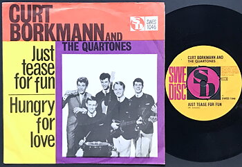 CURT BORKMANN & QUARTONES - Just tease for fun Swe PS 1964