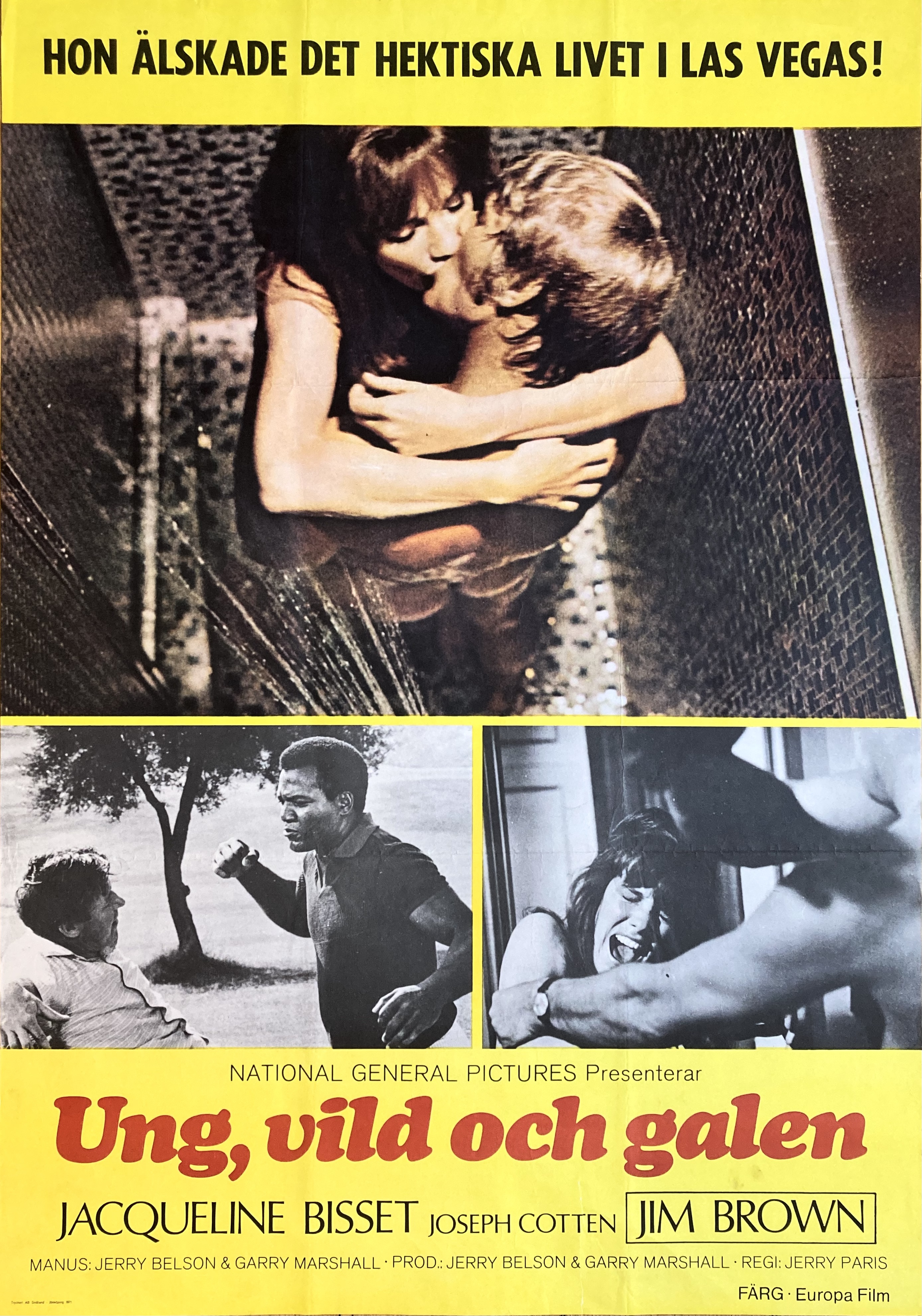 UNG, VILD OCH GALEN (1970)