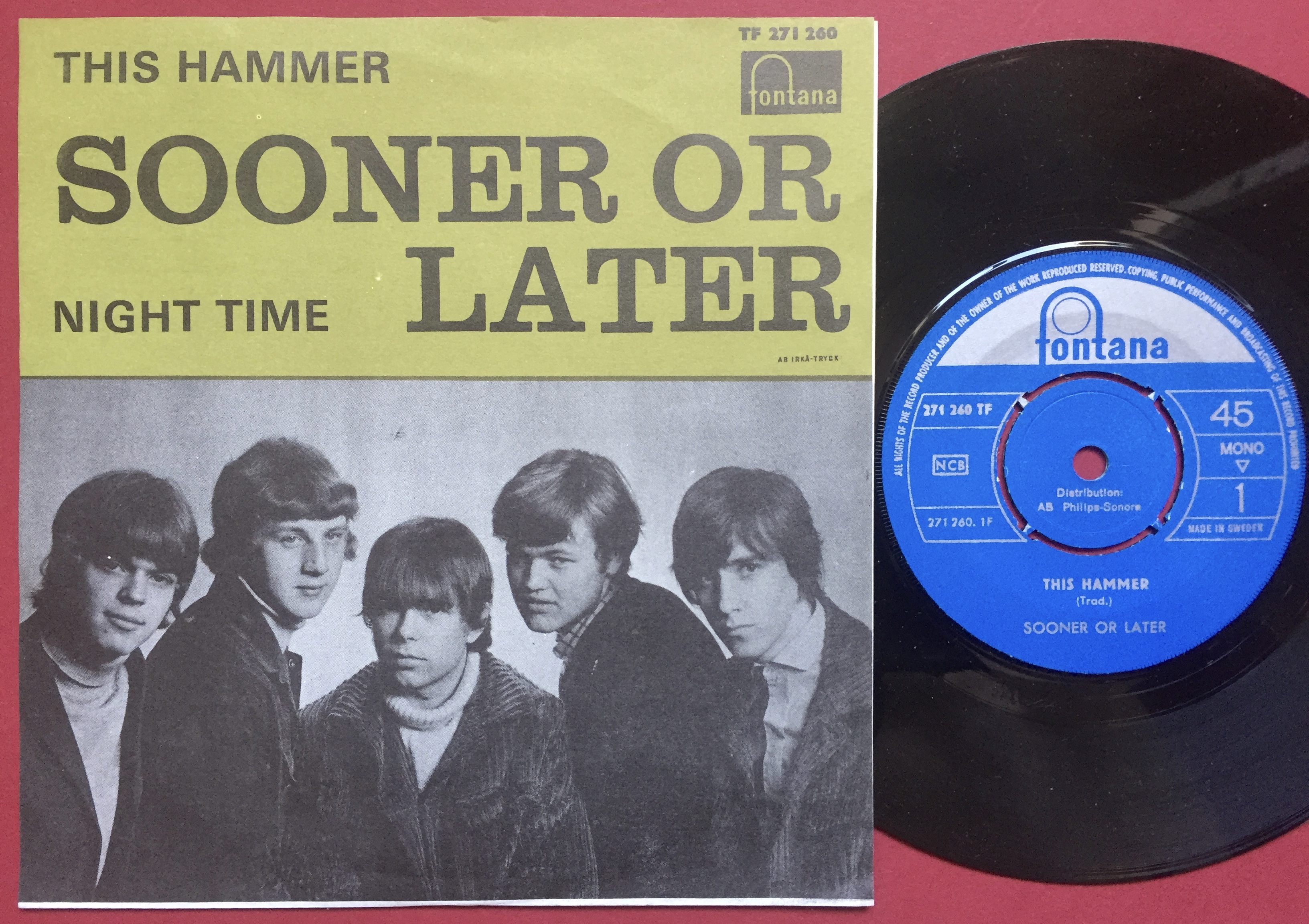 SOONER OR LATER - This hammer / Night time Swe PS 1967