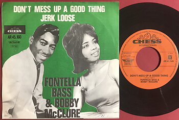  FONTELLA BASS & BOBBY McCLURE - Don´t mess up a good thing Holl PS 1965