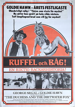DUCHESS AND THE DIRTWATER FOX (1976)
