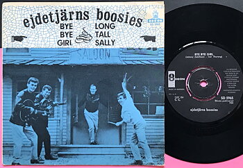 EJDETJÄRNS BOOSIES - Bye bye girl / Long tall Sally Swe PS 1964