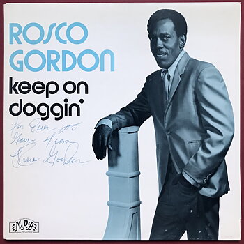 ROSCO GORDON - Keep on doggin´ SIGNERAD LP 1981