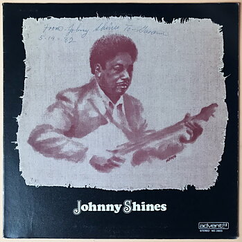 JOHNNY SHINES - "same" SIGNERAD LP 1974