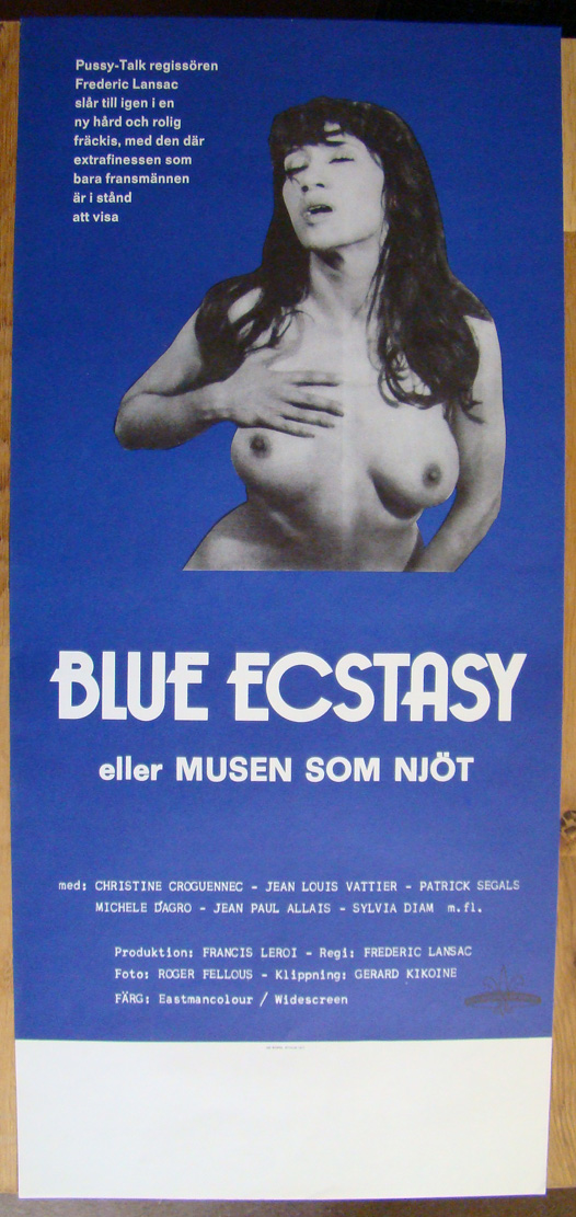 BLUE ECSTACY eller MUSEN SOM NJÖT (1977)