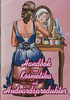 Handbok om KOSMETIKA och HUDVÅRDSPRODUKTER