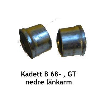 Bussningar till  nedre länkarm-Kadett B 68- / GT
