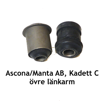 Bussningar till  övre länkarm-Ascona/Manta A B , Kadett C