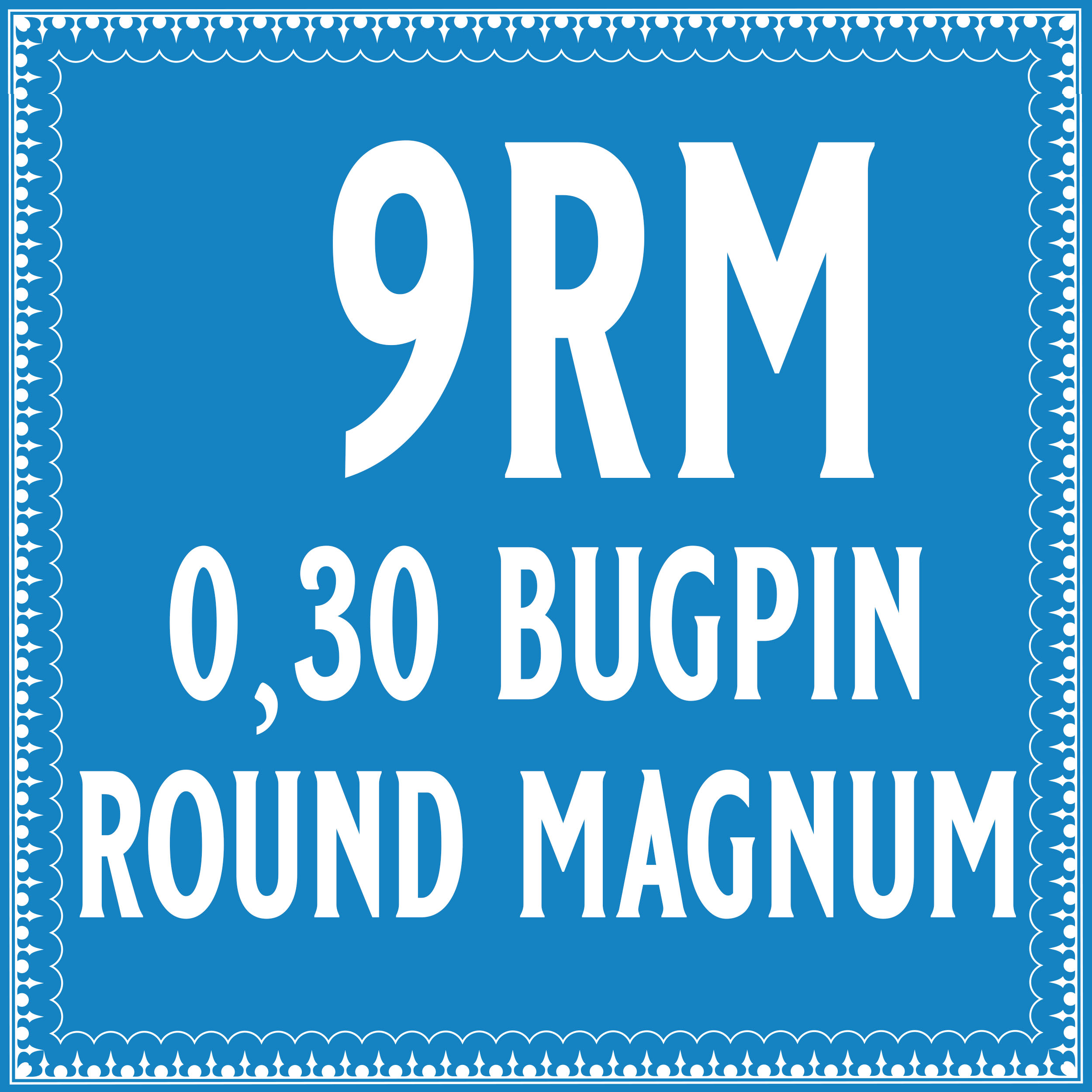 30/9 Bugpin Round Magnum Cartridge