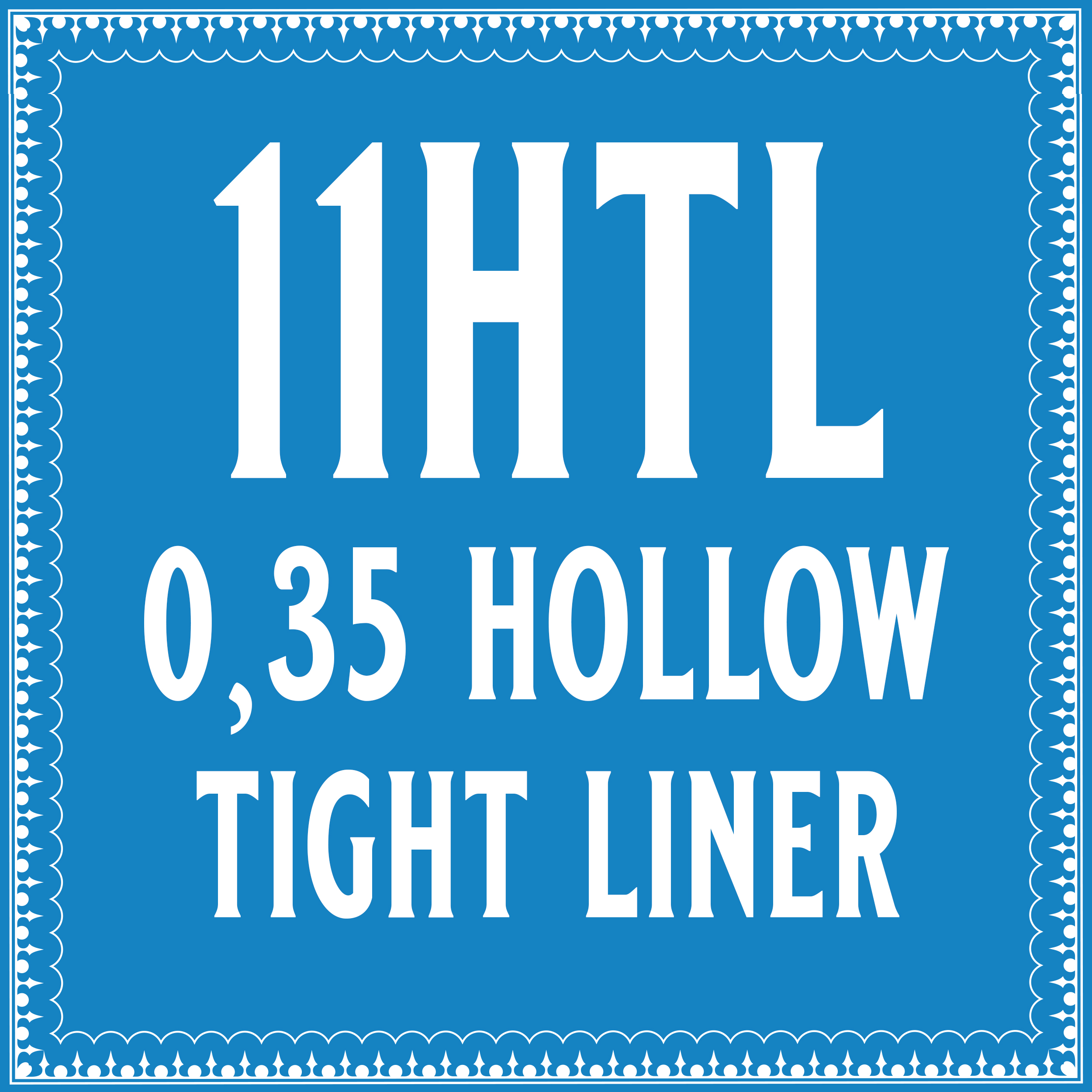 35/11Hollow Tight Liner Cartridge