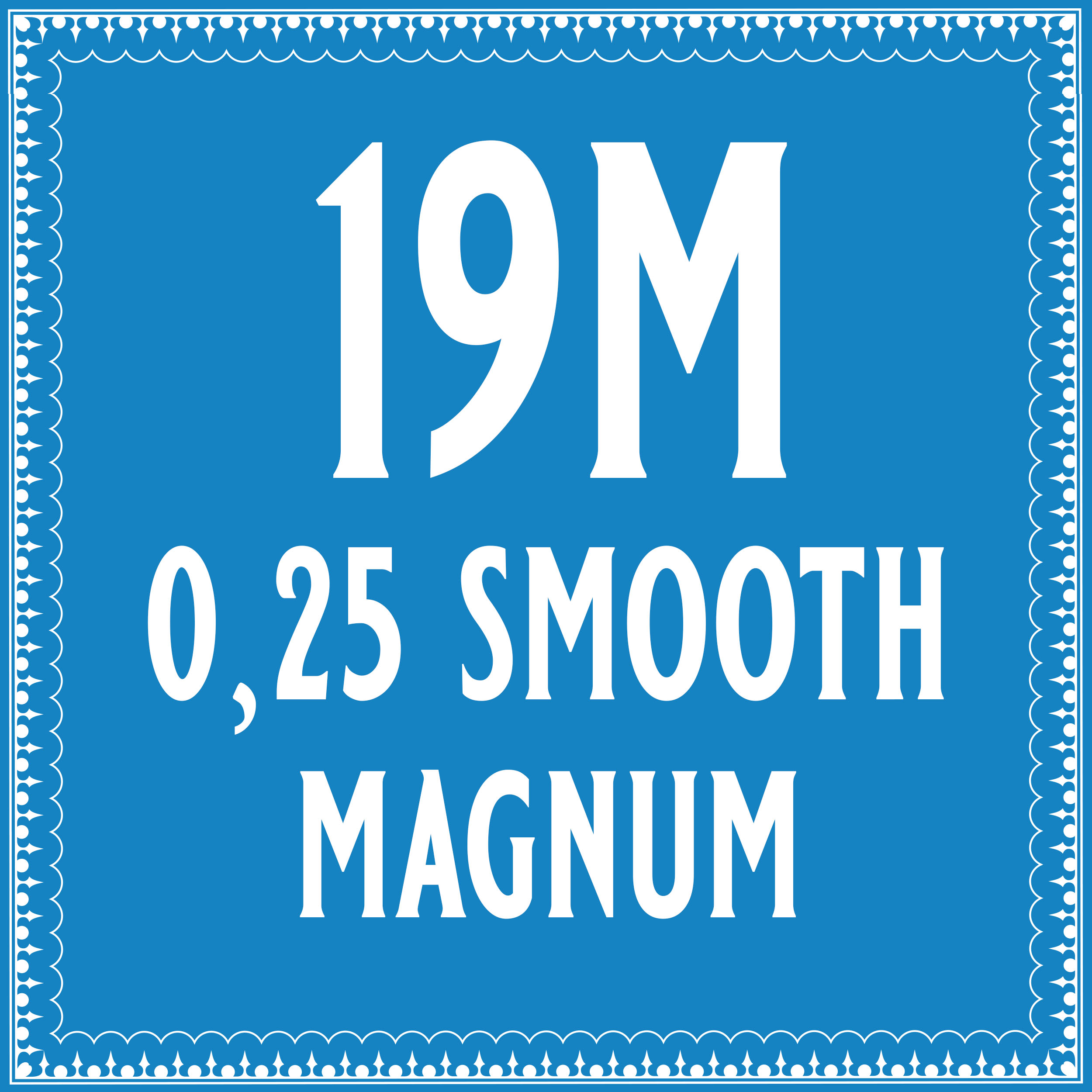 25/19 Smooth Magnum Cartridge 