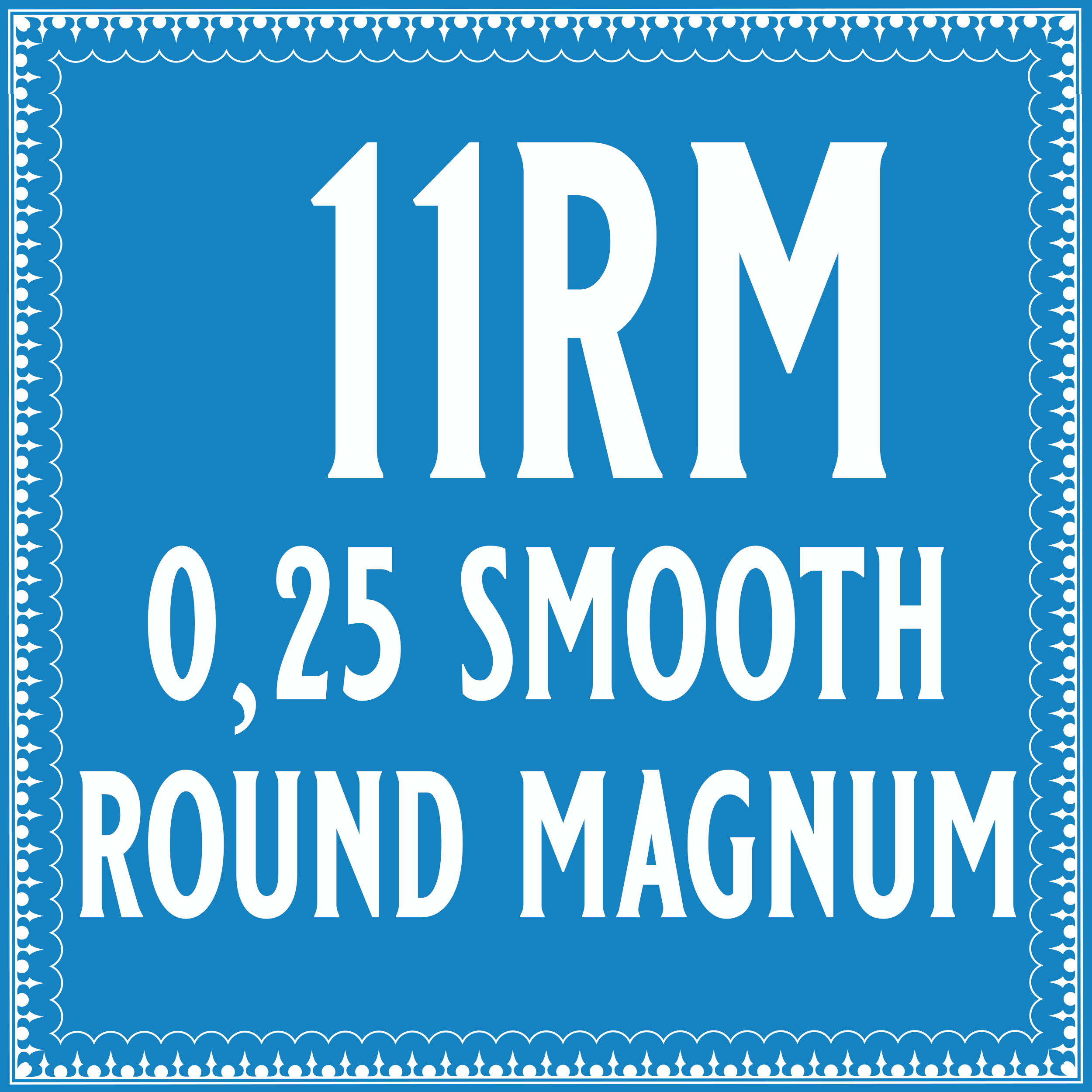 25/11 Smooth Round Magnum Cartridge NOV-26