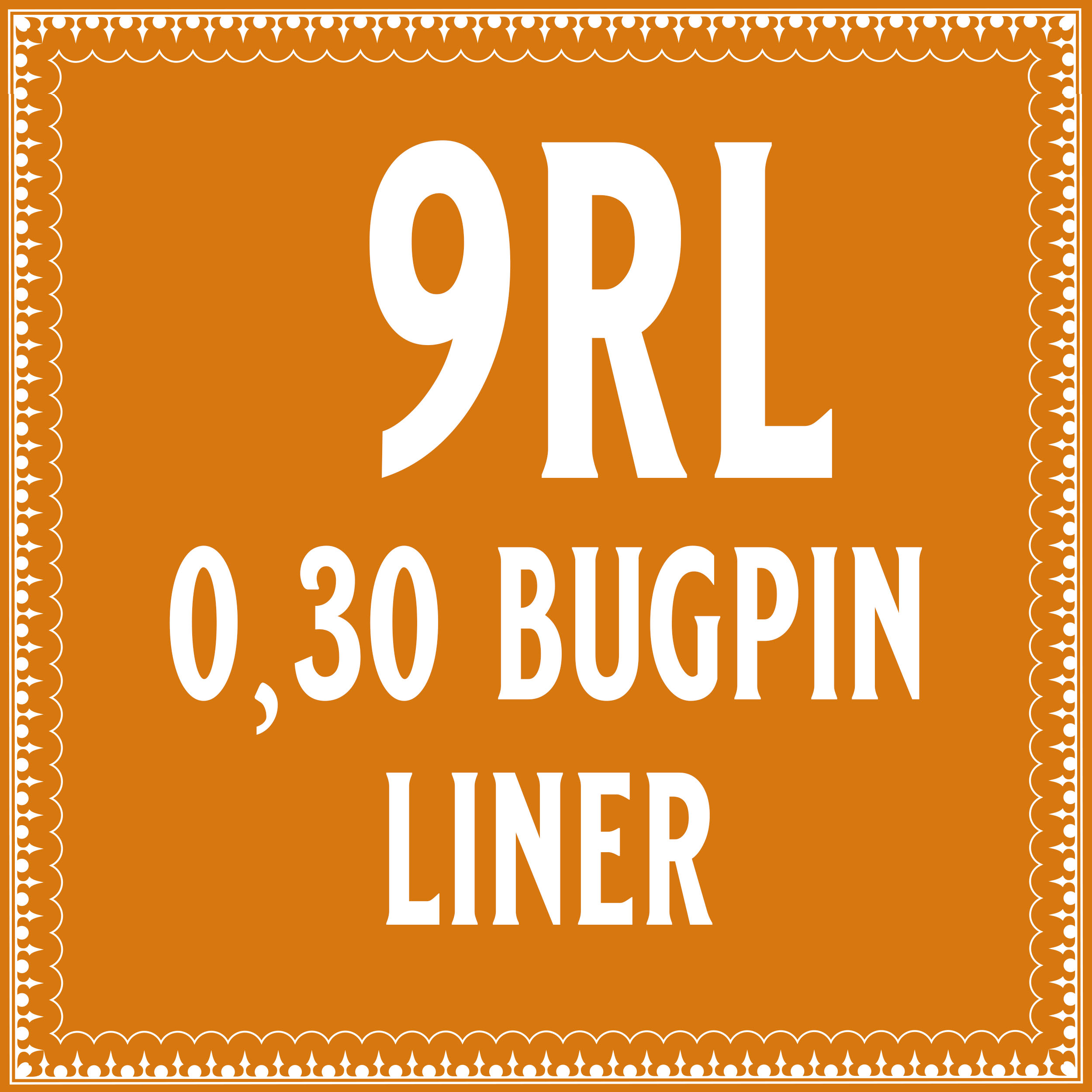 30/9 Bugpin Round Liner 