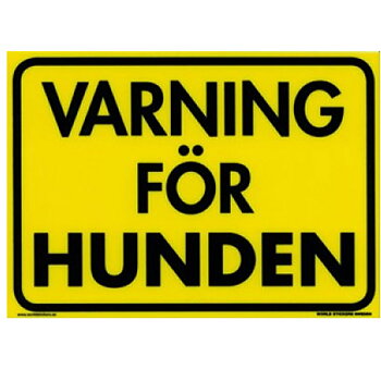 Varning för hunden 280x200mm Gul