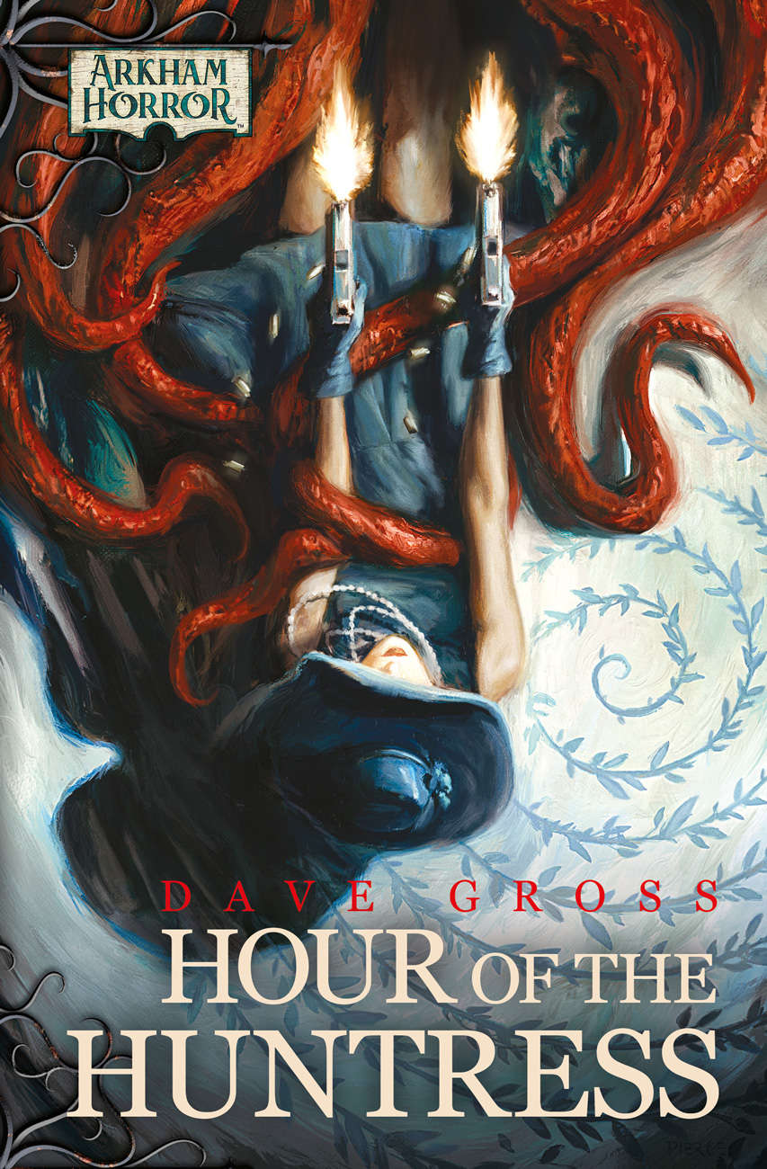 Arkham Novels: Hour of the Huntress Novella