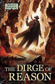 Arkham Novels: The Dirge of Reason Novella