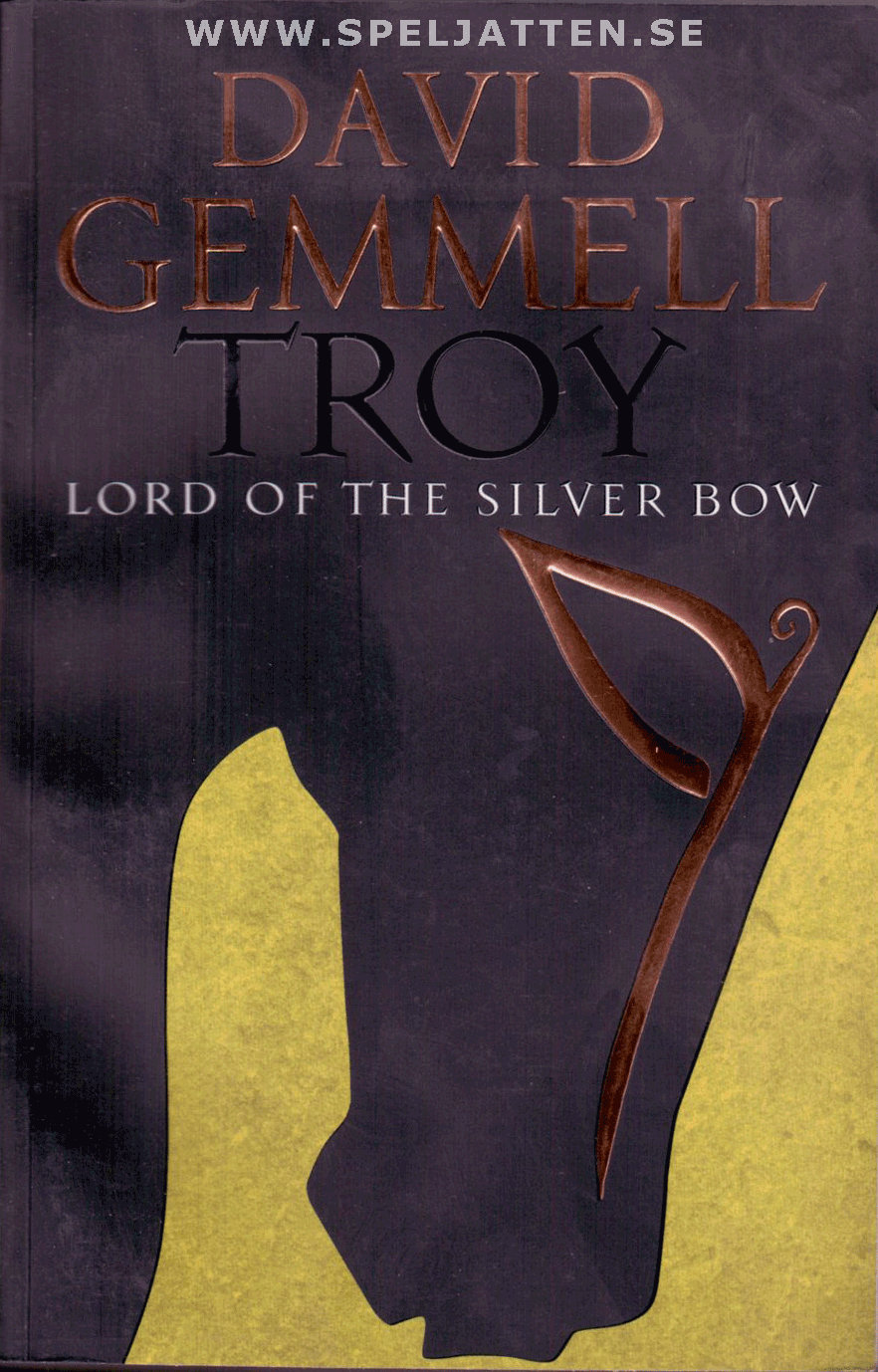 Troy: Lord of the Silver Bow