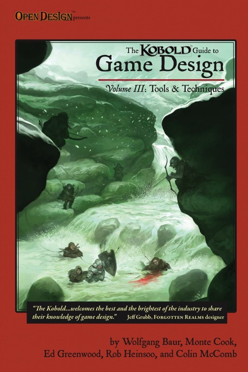 Kobold Guide to Game Design - Volume 3: Tools & Techniques 