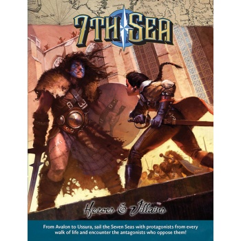 7th Sea RPG - Heroes and Villains