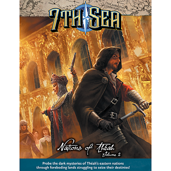 7th Sea RPG - Nations of Theah - Vol 2